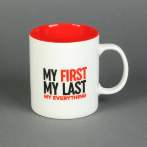 Musicology Mug - My First My Last My Everything