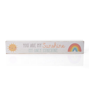 You are my sunshine plaque